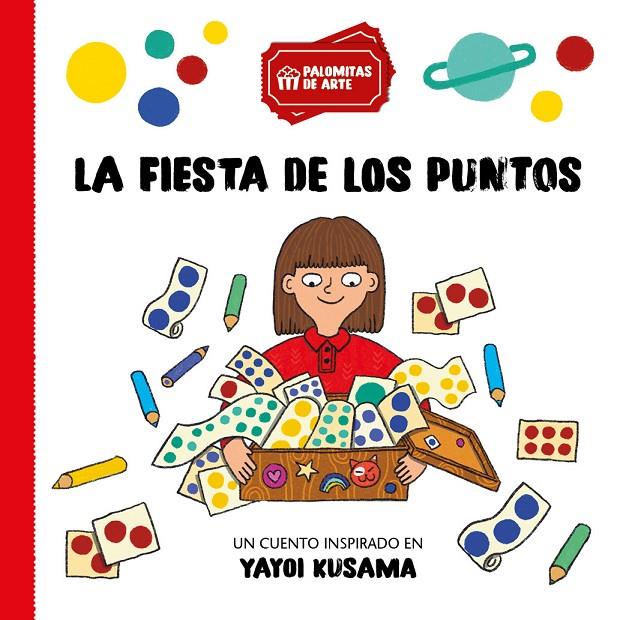 FIESTA DE LOS PUNTOS, LA | 9791388106385 | PUIG ROMAÑACH, ALBA ; PONS LUPIÁÑEZ, MIREIA