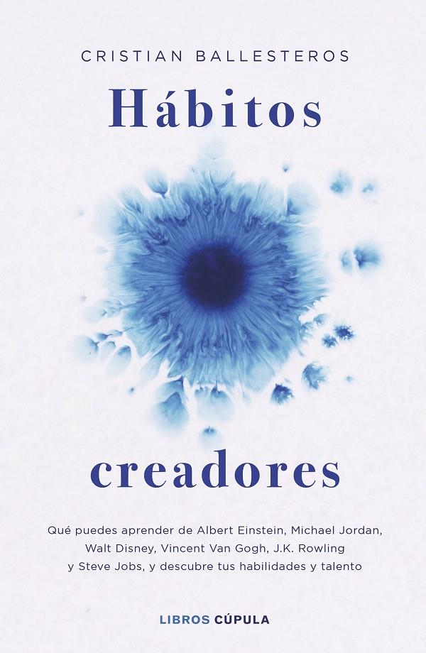 HÁBITOS CREADORES | 9788448045210 | BALLESTEROS, CRISTIAN