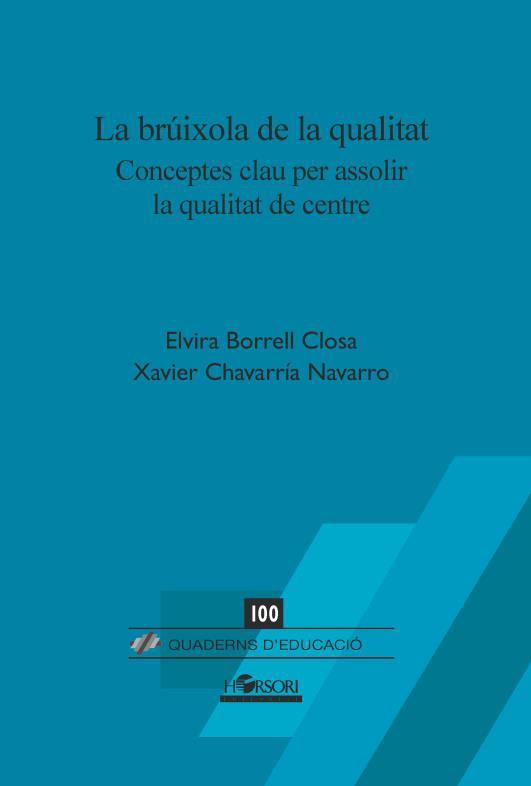 BRÚIXOLA DE LA QUALITAT, LA | 9788417994778 | BORRELL,ELVIRA/CHAVARRÍA,XAVIER