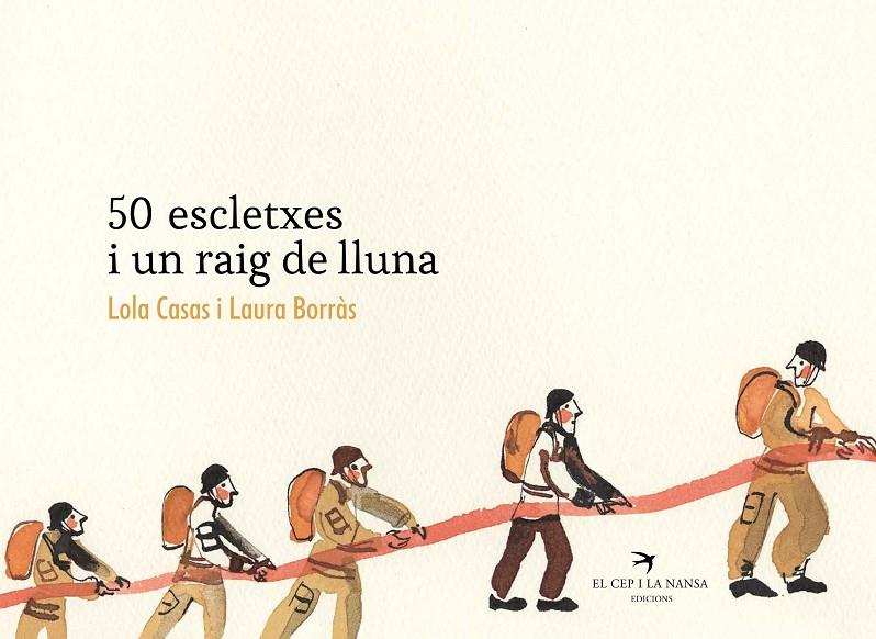 50 ESCLETXES I UN RAIG DE LLUNA | 9788418522239 | CASAS PEÑA, LOLA ; BORRÀS DALMAU, LAURA