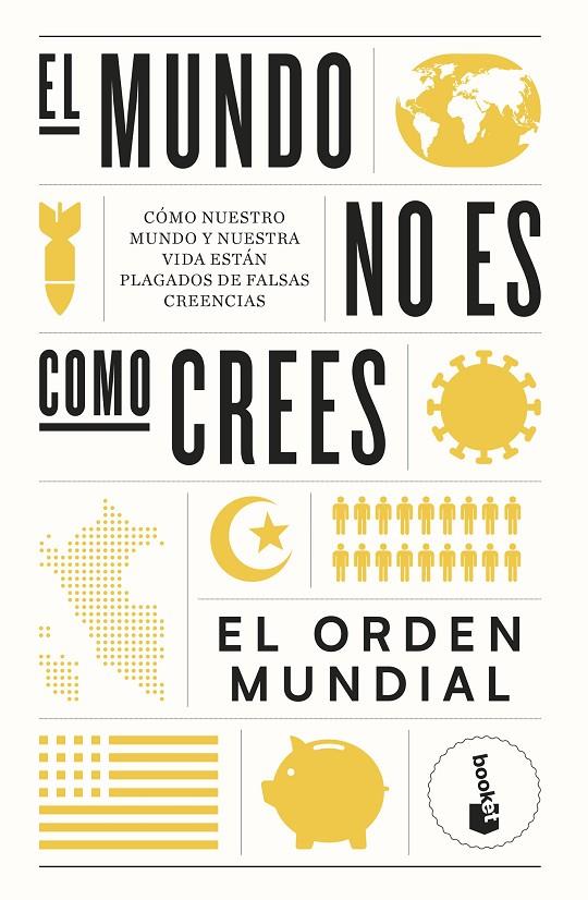 MUNDO NO ES COMO CREES, EL | 9788408265054 | ORDEN MUNDIAL