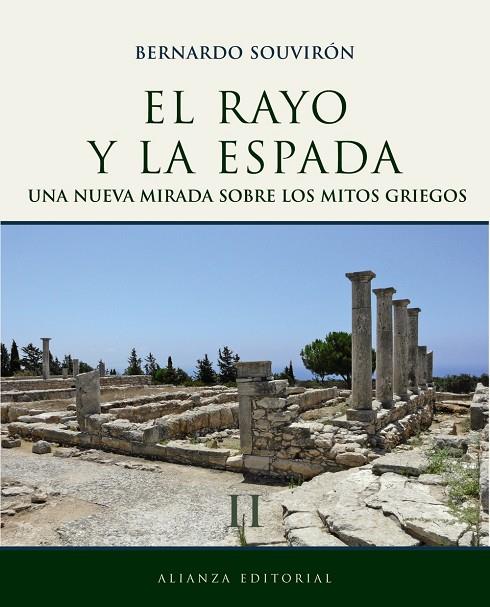 RAYO Y LA ESPADA 2 : UNA NUEVA MIRADA SOBRE LOS MITOS GRIEGO | 9788420663289 | SOUVIRON, BERNARDO