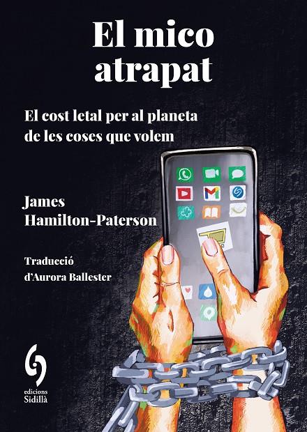 MICO ATRAPAT, EL | 9788412980608 | HAMILTON-PATERSON, JAMES