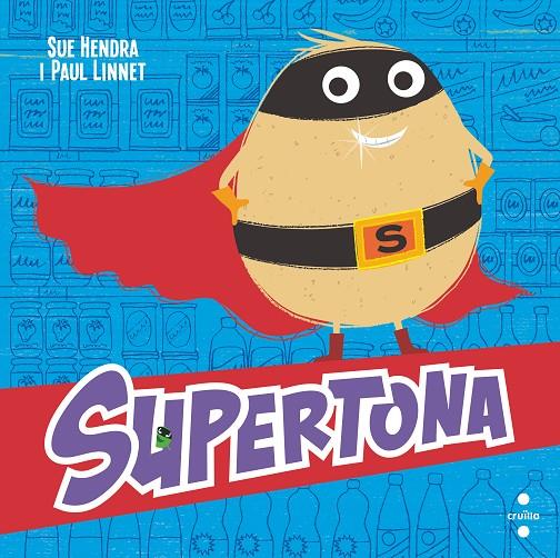 SUPERTONA | 9788466153973 | HENDRA, SUE ; LINNET, PAUL