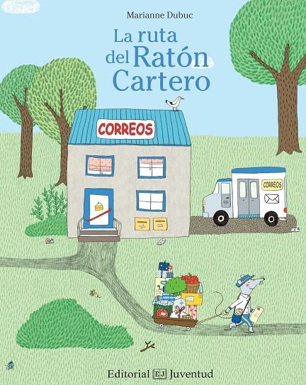 RUTA DEL RATON CARTERO, LA | 9788426143365 | DUBUC, MARIANNE