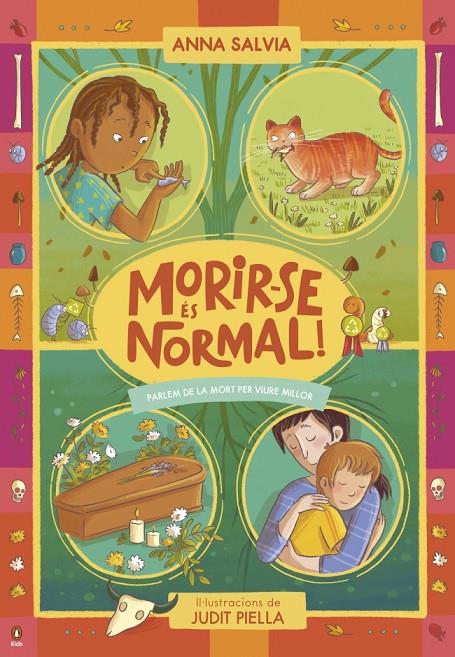 MORIR-SE ÉS NORMAL! | 9788410318540 | SALVIA, ANNA ; PIELLLA, JUDIT