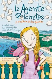 AGENTE PALOMITAS Y EL MISTERIO DE LOS AJOLOTES, LA | 9788427148697 | KATIA FACH