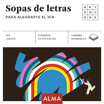 SOPAS DE LETRAS PARA ALEGRARTE EL DIA | 9788418008481 | VV.AA.