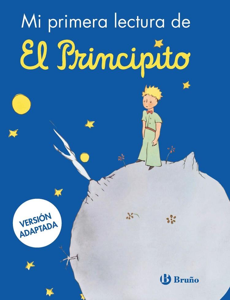 MI PRIMERA LECTURA DE EL PRINCIPITO | .................... | DE SAINT-EXUPÉRY, ANTOINE