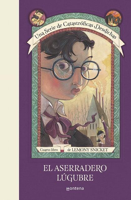 ASERRADERO LUGUBRE, EL | 9788490438701 | SNICKET, LEMONY