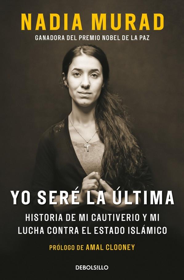 YO SERÉ LA ÚLTIMA | 9788466382649 | MURAD, NADIA ; CLOONEY, AMAL