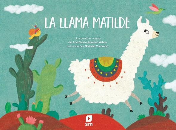 LLAMA MATILDE, LA | 9788413185651 | ROMERO YEBRA, ANA MARIA ; COLOMBO, NATALIA