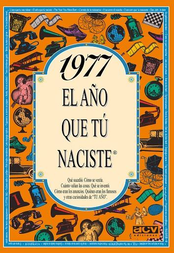 1977 EL AÑO QUE TÚ NACISTE | 9788489589254 | COLLADO BASCOMPTE, ROSA