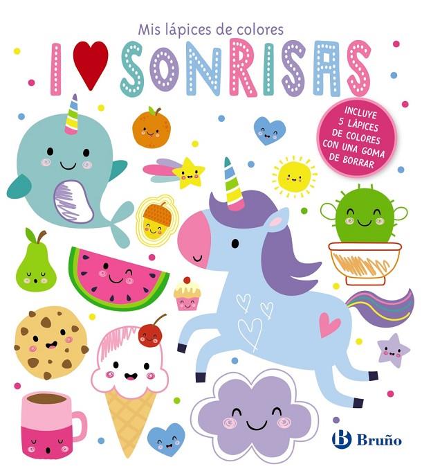 MIS LÁPICES DE COLORES : I LOVE SONRISAS | 9788469665541