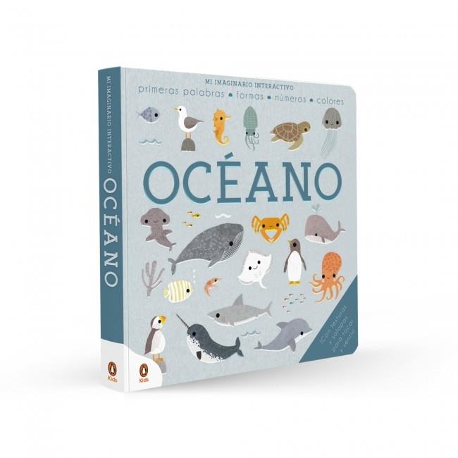 MI IMAGINARIO INTERACTIVO : OCÉANO | 9788410318489