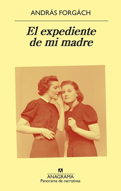 EXPEDIENTE DE MI MADRE, EL | 9788433980205 | FORGACH, ANDRAS