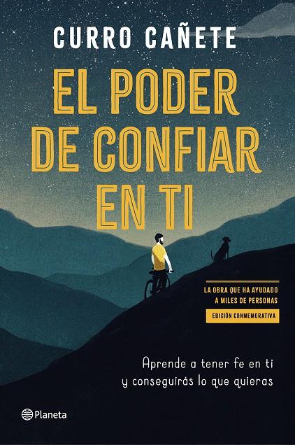 PODER DE CONFIAR EN TI (EDICIÓN ESPECIAL), EL | 9788408316916 | CAÑETE, CURRO