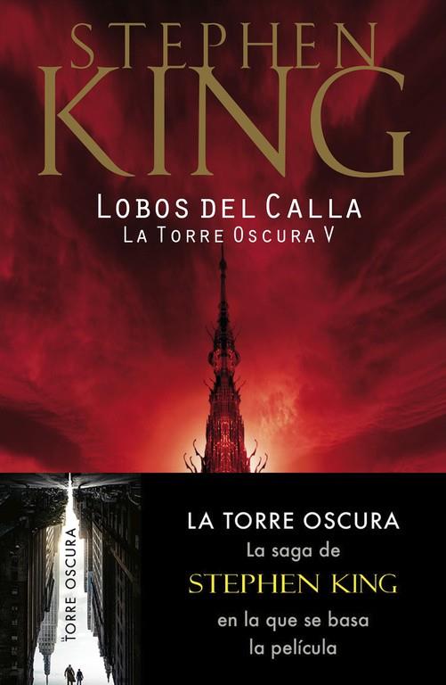TORRE OSCURA 5 : LOBOS DE CALLA | 9788497935739 | KING, STEPHEN