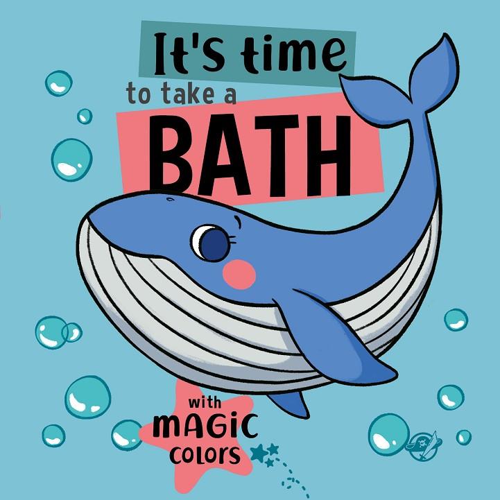 IT'S TIME TO TAKE A BATH | 9788419898012