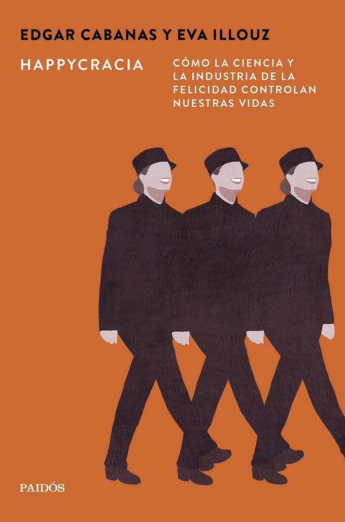 HAPPYCRACIA | 9788449345067 | CABANAS, EDGAR ; ILLOUZ, EVA