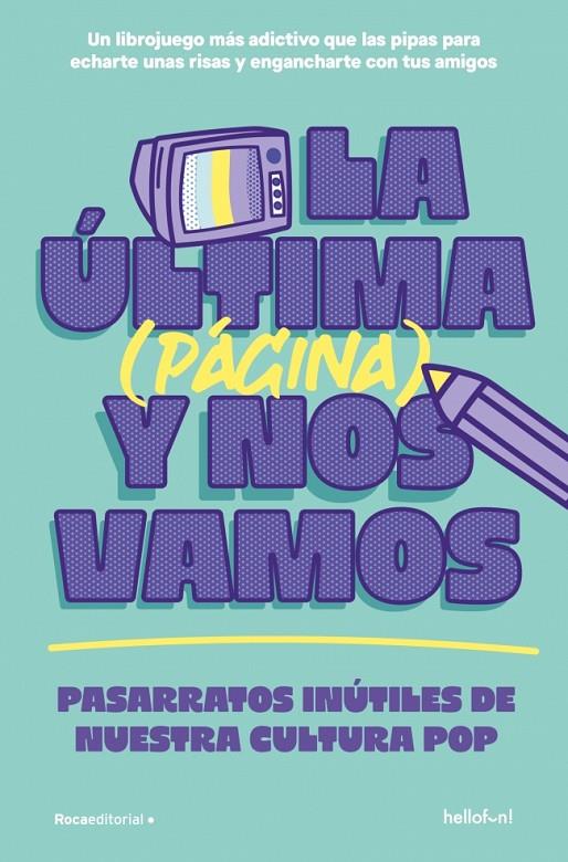ÚLTIMA (PÁGINA) Y NOS VAMOS, LA | 9791387629458 | HELLOFUN!