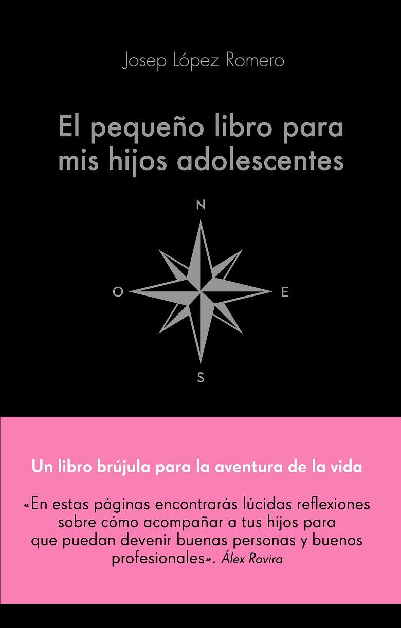PEQUEÑO LIBRO PARA MIS HIJOS ADOLESCENTES, EL | 9788416928743 | LOPEZ ROMERO, JOSEP