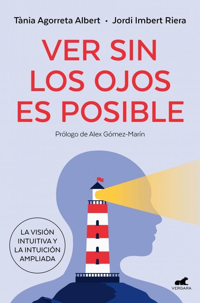 VER SIN LOS OJOS ES POSIBLE | 9791388038228 | IMBERT, JORDI ; AGORRETA, TÀNIA