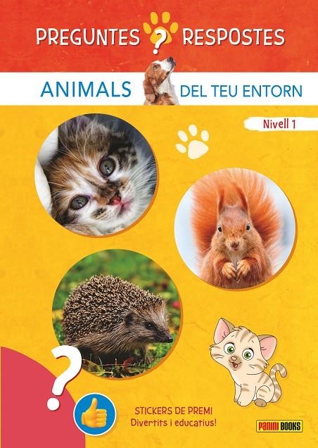 PREGUNTE I RESPOSTES 1  :  ANIMALS DEL TEU ENTORN  | 9788410511248