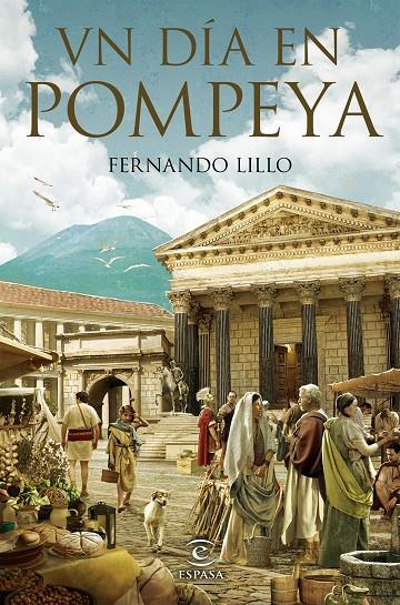 UN DIA EN POMPEYA | 9788467058338 | LILLO, FERNANDO