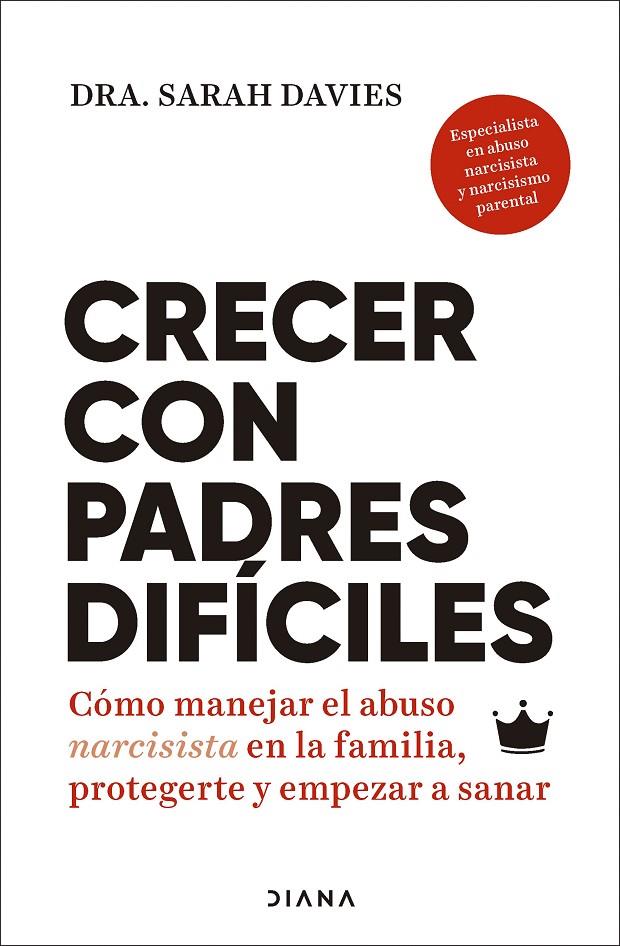 CRECER CON PADRES DIFÍCILES | 9788411193030 | DAVIES, SARAH