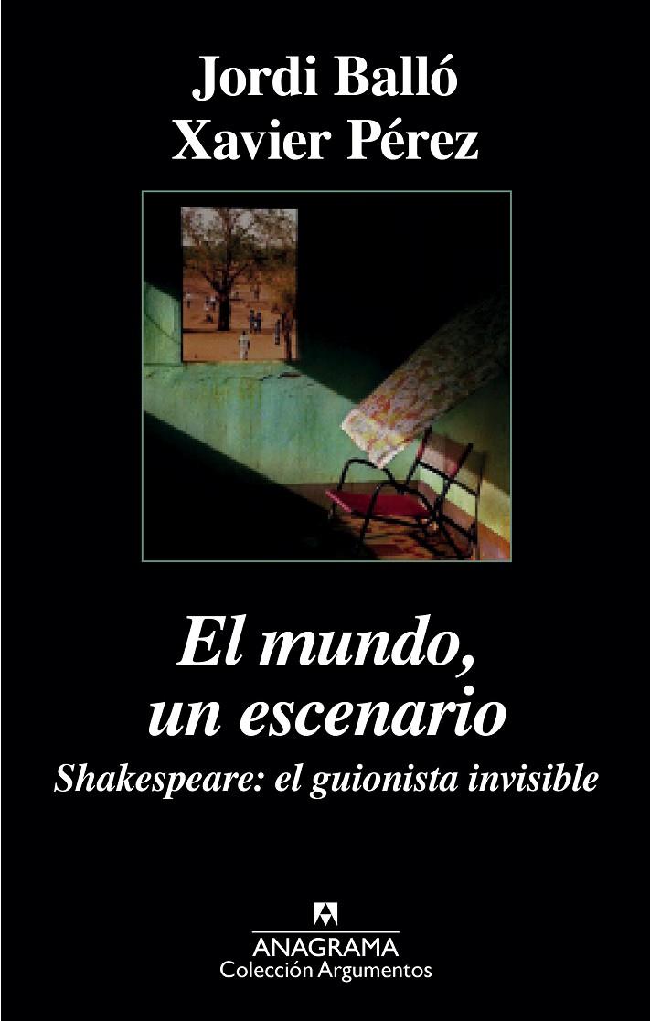 MUNDO, UN ESCENARIO, EL | 9788433963918 | BALLO, JORDI ; PEREZ, XAVIER