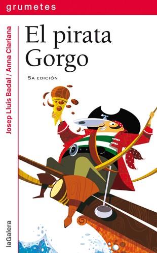 PIRATA GORGO, EL (CASTELLA) | 9788424631680 | BADAL, JOSEP LLUIS