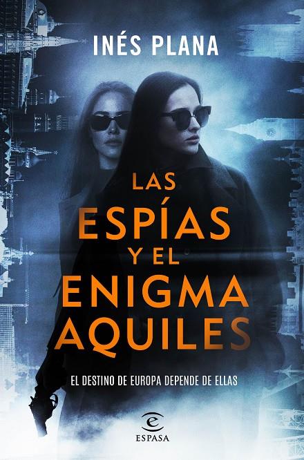 ESPÍAS Y EL ENIGMA AQUILES, LAS | 9788467080513 | PLANA GINÉ, INÉS