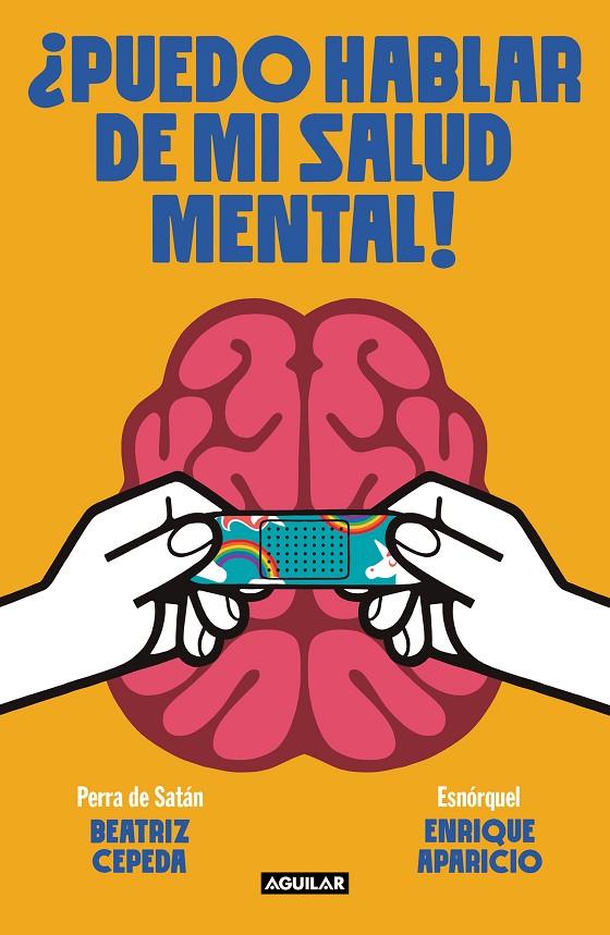PUEDO HABLAR DE MI SALUD MENTAL! | 9788403523111 | PERRA DE SATÁN ; ESNORQUEL