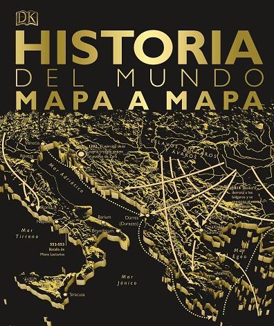 HISTORIA DEL MUNDO : MAPA A MAPA | 9780241414392 | VARIOS AUTORES,