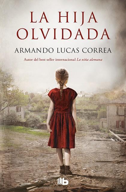 HIJA OLVIDADA, LA | 9788413143095 | LUCAS CORREA, ARMANDO