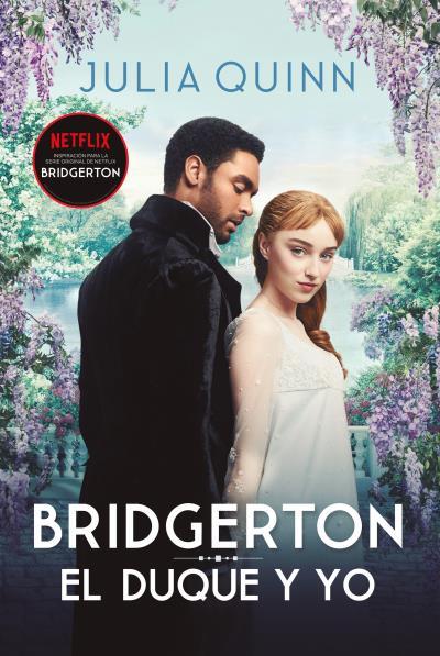 DUQUE Y YO, EL (BRIDGERTON 1) | 9788416327812 | QUINN, JULIA