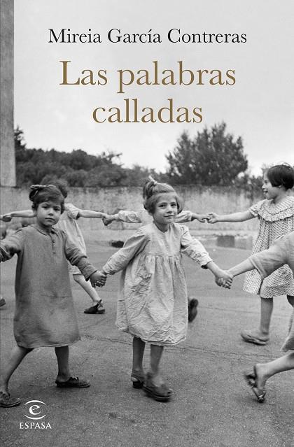 PALABRAS CALLADAS, LAS | 9788467071979 | GARCÍA CONTRERAS, MIREIA
