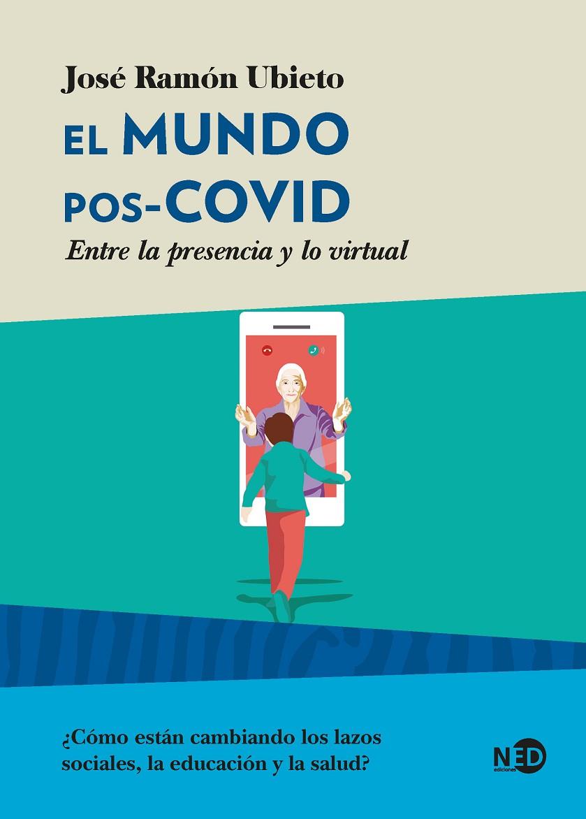 MUNDO POS-COVID, EL | 9788418273193 | UBIETO PARDO, JOSÉ RAMÓN