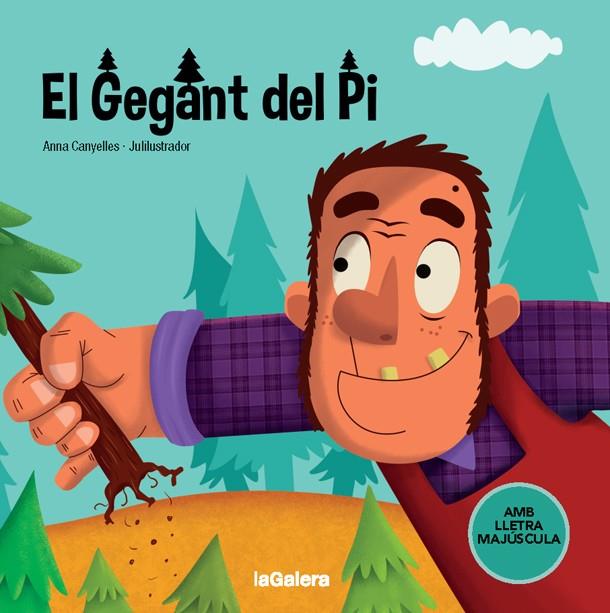 GEGANT DEL PI, EL | 9788424668730 | CANYELLES, ANNA; JULILUSTRADOR