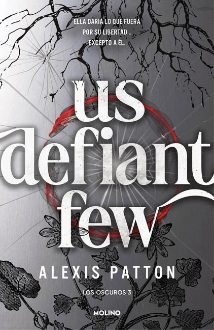 OSCUROS 3 : US DEFIANT FEW | 9788427256392 | PATTON, ALEXIS