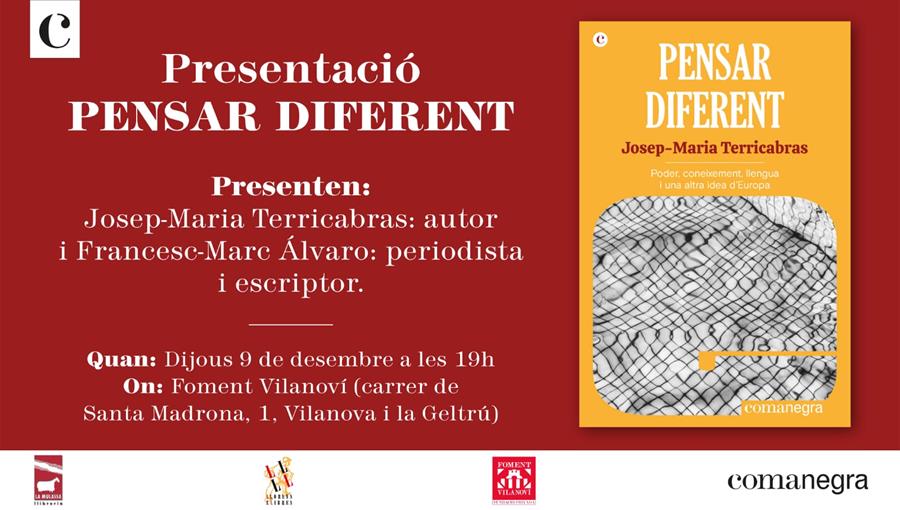 PRESENTACIÓ "PENSAR ÉS DIFERENT" DE JOSEP-MARIA TERRICABRAS - 