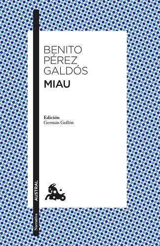 MIAU | 9788467059007 | PEREZ GALDOS, BENITO