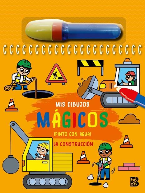 PINTO CON AGUA : LA CONSTRUCCIÓN | 9789403240657 | BALLON
