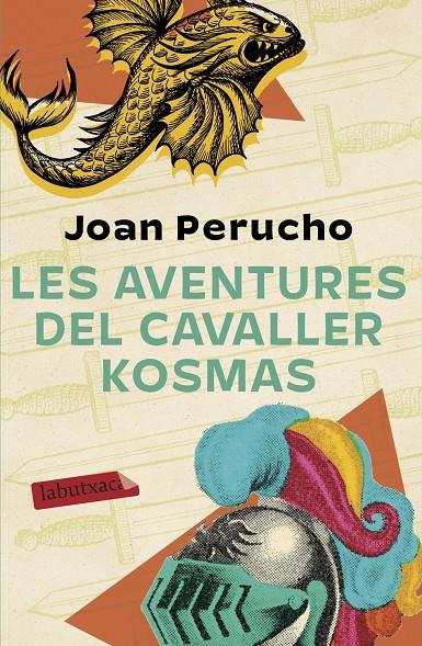 AVENTURES DEL CAVALLER KOSMAS, LES | 9788417423636 | PERUCHO, JOAN