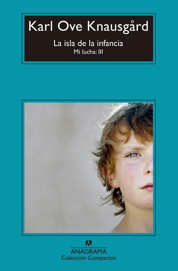 ISLA DE LA INFANCIA, LA (MI LUCHA 3) | 9788433960030 | KNAUSGARD, KARL OVE