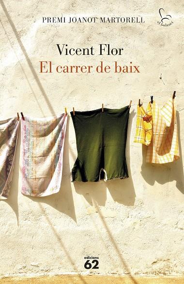 CARRER DE BAIX, EL | 9788429779974 | FLOR MORENO, VICENT