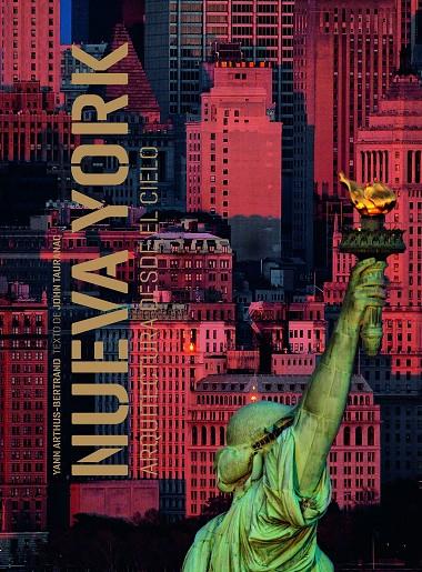 NUEVA YORK : ARQUITECTURA DESDE EL CIELO | 9788418260841 | ARTHUS-BERTRAND, YANN ; TAURANAC, JOHN