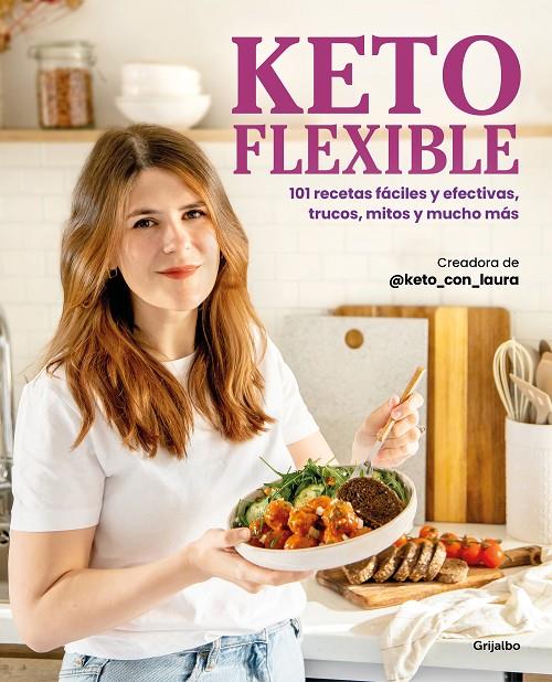 KETO FLEXIBLE | 9788425365942 | GARAT @KETO_CON_LAURA, LAURA