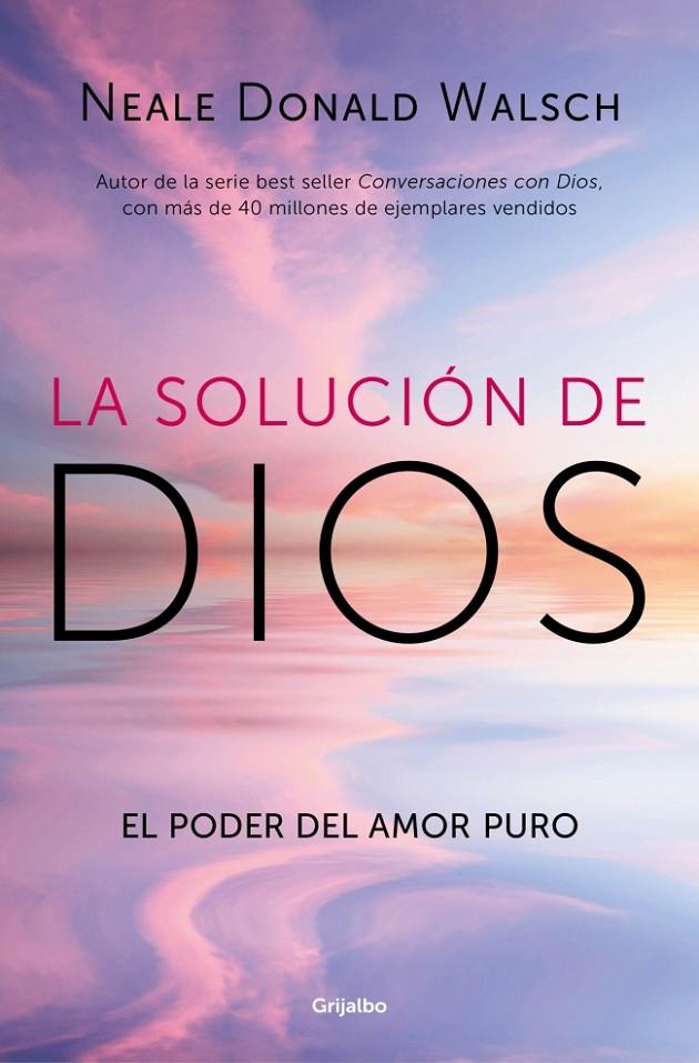 SOLUCIÓN DE DIOS, LA | 9788425375064 | WALSCH, NEALE DONALD